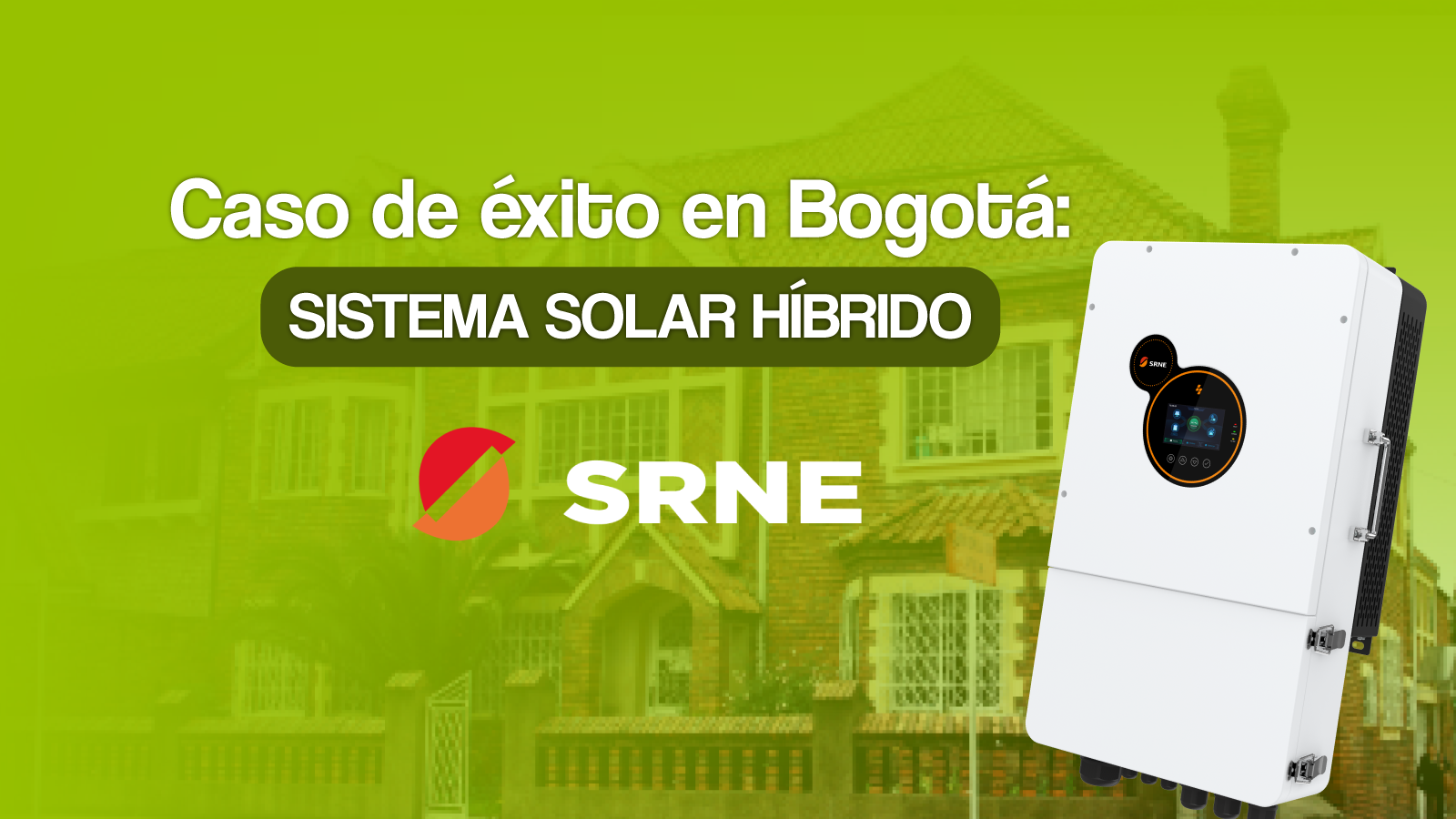caso de éxito sistema sola híbrido srne en bogotá